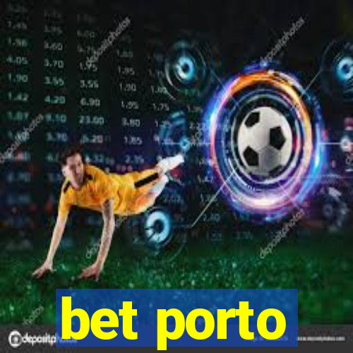 bet porto