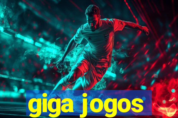 giga jogos