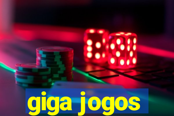 giga jogos