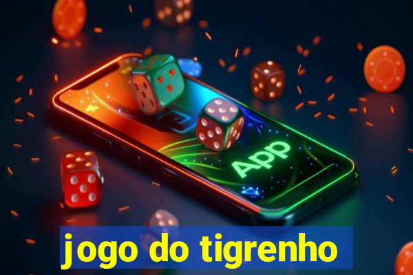 jogo do tigrenho