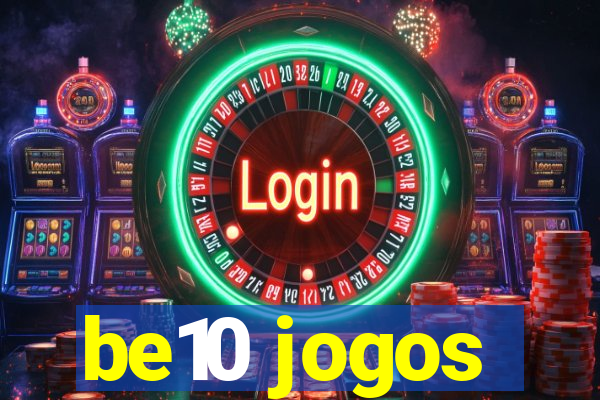 be10 jogos