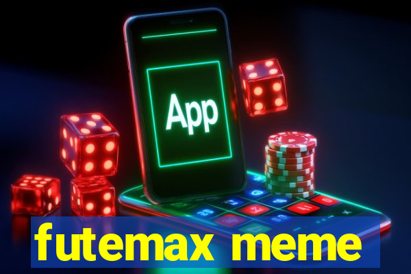 futemax meme