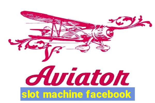 slot machine facebook