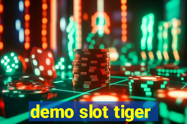 demo slot tiger