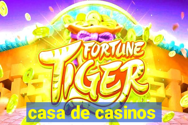 casa de casinos