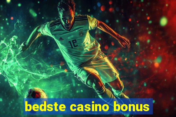 bedste casino bonus