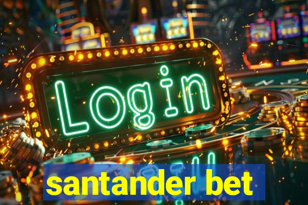 santander bet