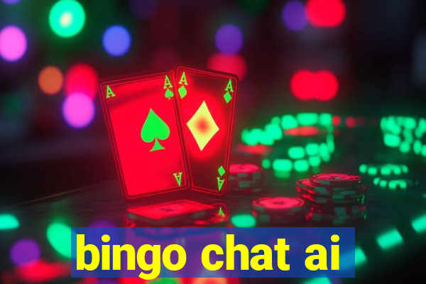 bingo chat ai