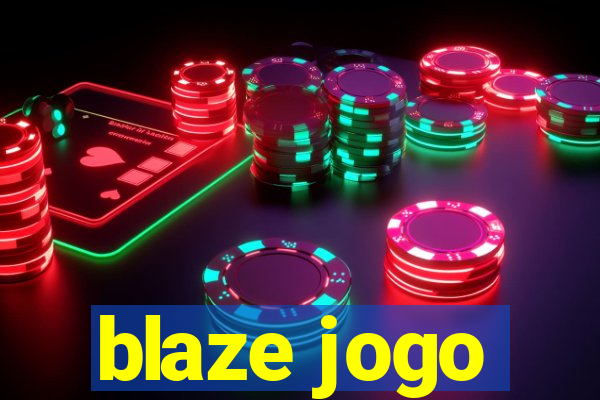 blaze jogo