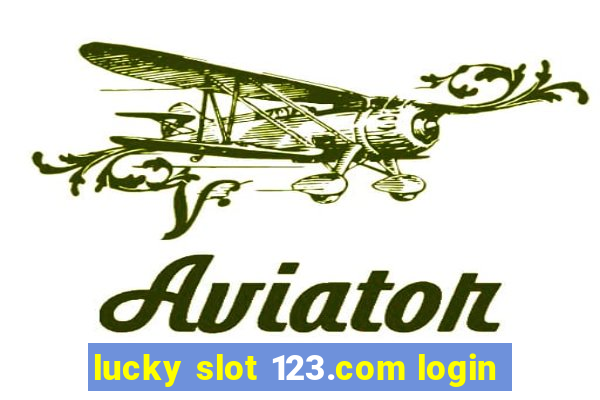 lucky slot 123.com login