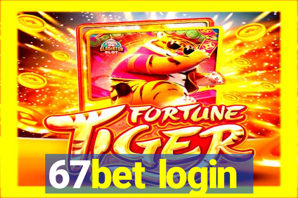 67bet login