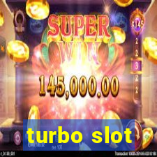 turbo slot