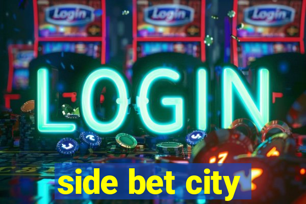 side bet city