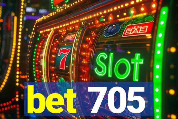 bet 705