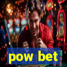 pow bet