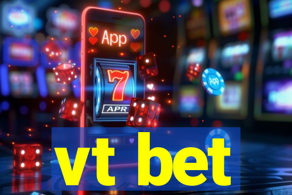 vt bet