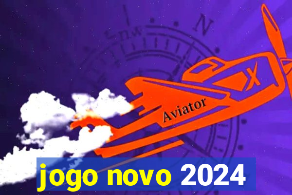 jogo novo 2024