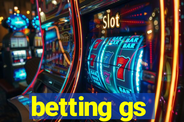 betting gs