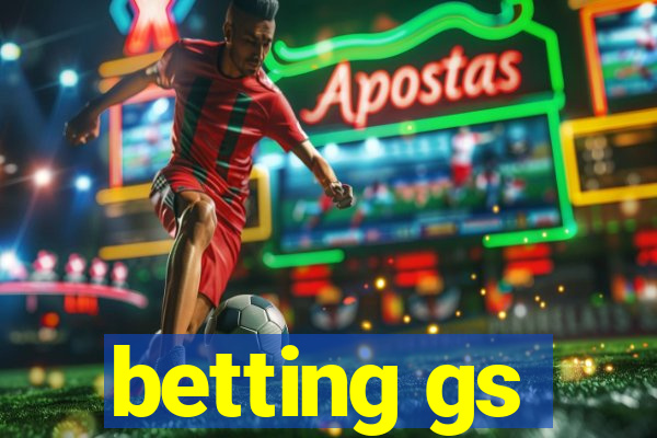 betting gs