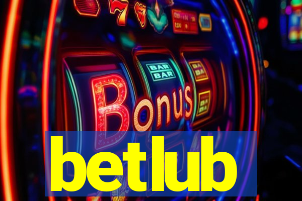 betlub