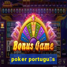 poker portugu锚s