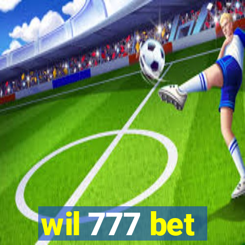 wil 777 bet