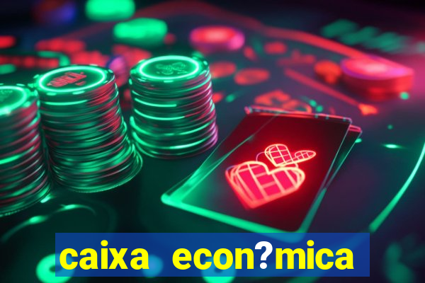 caixa econ?mica federal bets