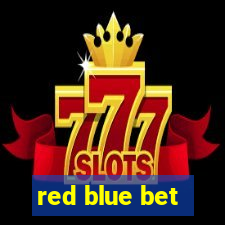 red blue bet