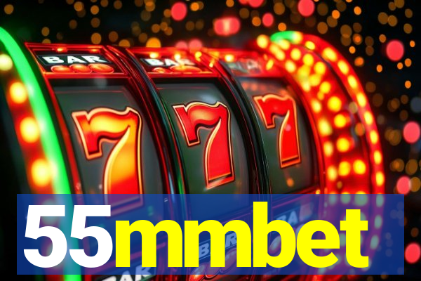 55mmbet