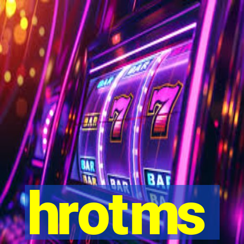 hrotms