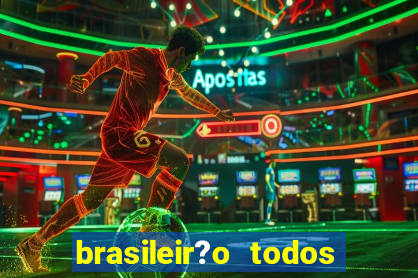 brasileir?o todos os jogos