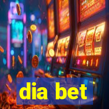 dia bet