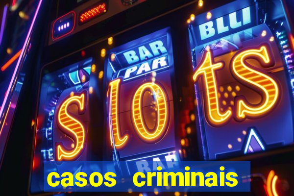 casos criminais para resolver jogo pdf