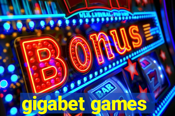 gigabet games