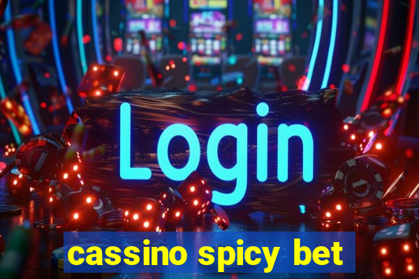 cassino spicy bet