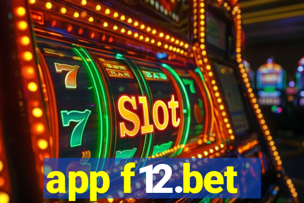 app f12.bet