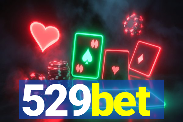 529bet