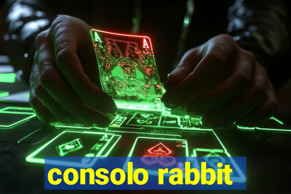 consolo rabbit