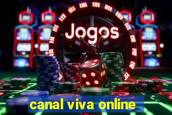 canal viva online