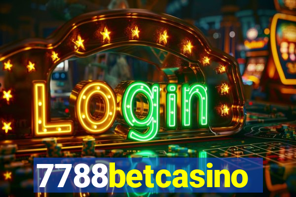 7788betcasino