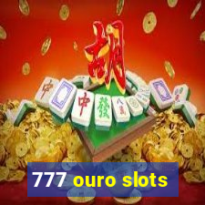 777 ouro slots