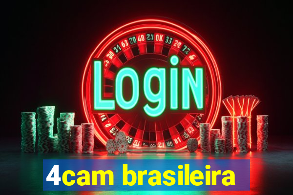 4cam brasileira