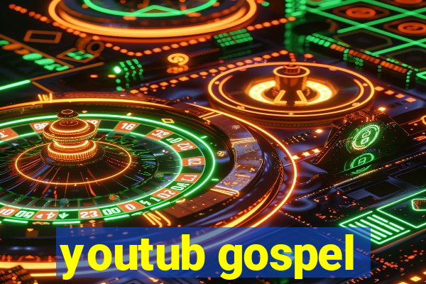 youtub gospel