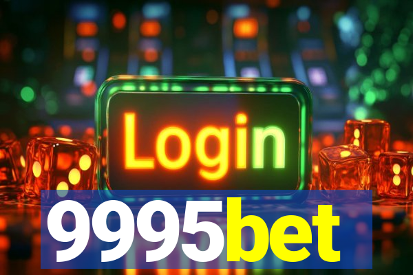 9995bet