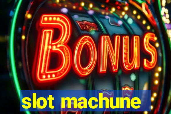 slot machune