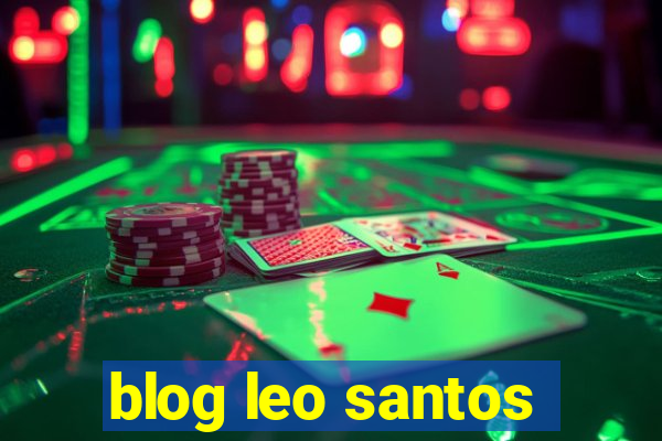 blog leo santos