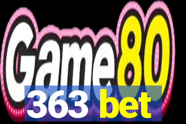 363 bet