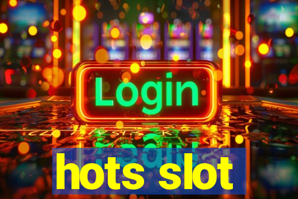 hots slot