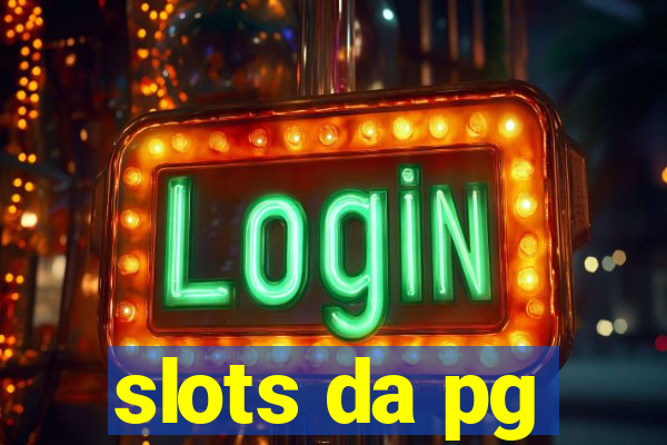 slots da pg