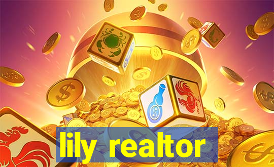 lily realtor